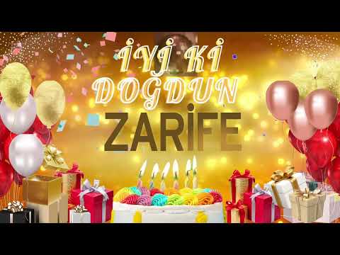 ZARİFE - Doğum Günün Kutlu Olsun ZARİFE