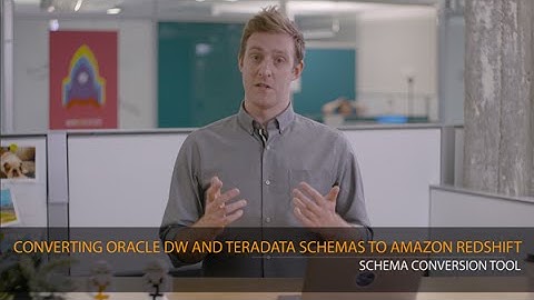 Converting Oracle DW and Teradata Schemas to Amazon Redshift