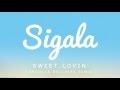 Sigala feat. Bryn Christopher - Sweet Lovin' (Brookes Brothers Remix)