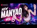 NEW MANYAO MIX 2026 VOL 8 
