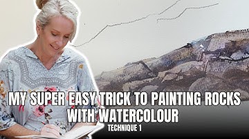 Painting rocks in watercolour 2 ways part 1