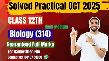 NIOS  Biology (314)| Solved Practical File| Oct 2025| Class 12th| Hindi Medium|2024-25