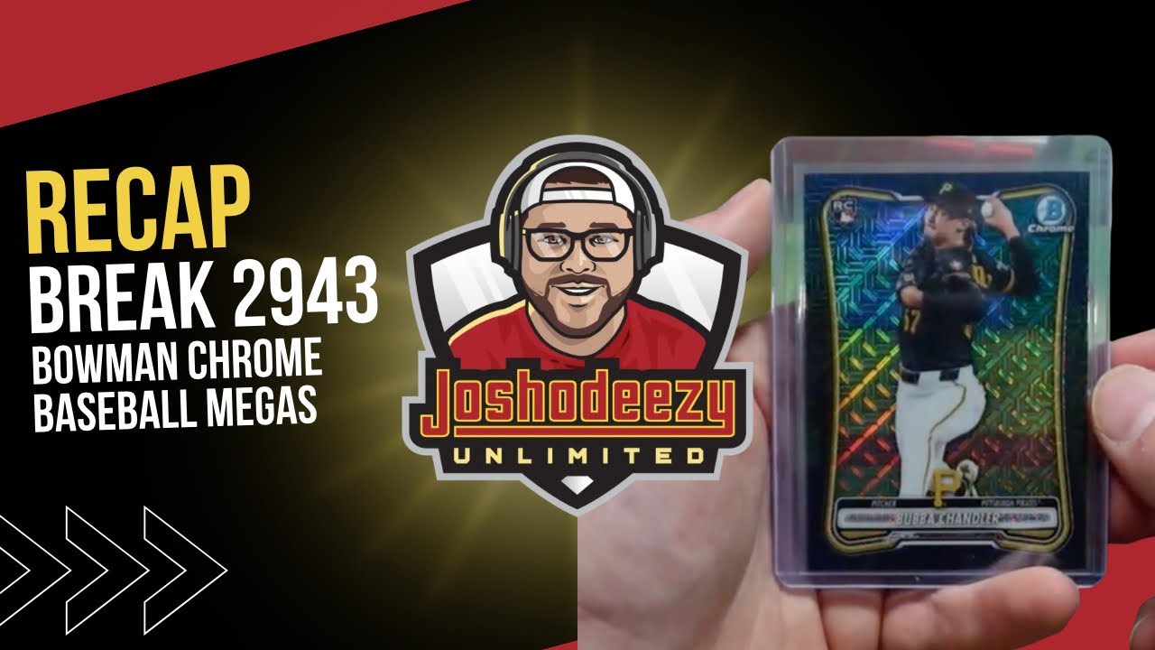 Recap Break 2943: Bowman Chrome Baseball Megas ⚾️ - YouTube