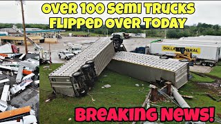 Breaking News Over 100 Semi Trucks Flipped Over Today Mutha Trucker News