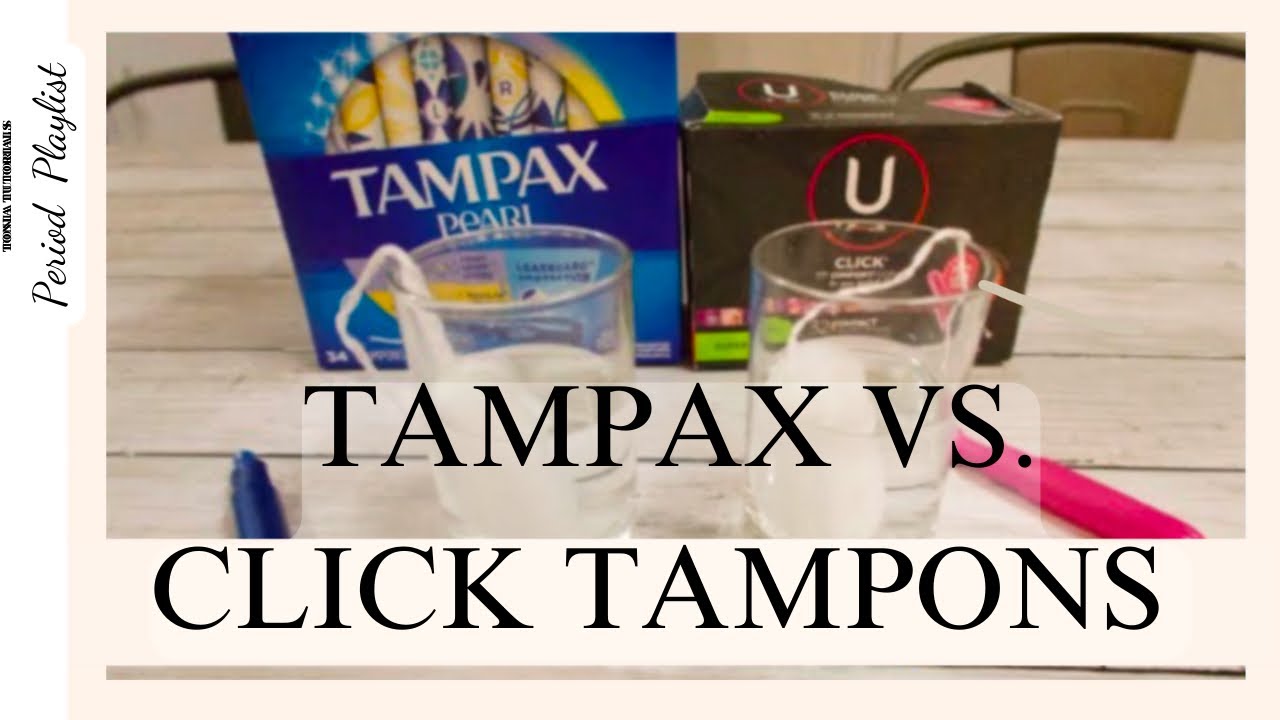 Should you buy TAMPAX pearl or U by Kotex Click? *LIQUID TEST YouTube