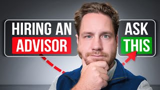 10 Must-Ask Questions When Hiring a Financial Advisor Before Retirement