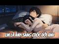 (Full Version) Em Là Ánh Sáng Cuộc Đời Anh | Sumio