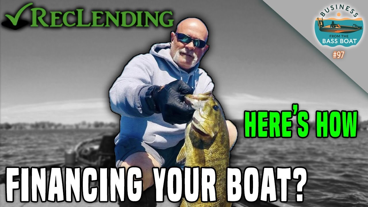 FINANCING a BASS BOAT with Founder of RecLending Todd