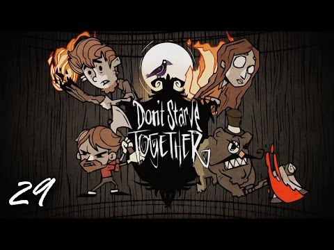 Don't Starve Together! (Pt. 29) JSmith & Baer & Mathas & Doxy