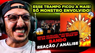 MONSTERS! GANG - DERXAN, BIG BLLAKK, FILIPE RET, L7NNON, TZ DA CORONEL AND RYAN SP [REACTION/ANAL...
