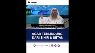 Syekh . Wahid abdussalam bali : Agar terlindungi dari sihir & setan