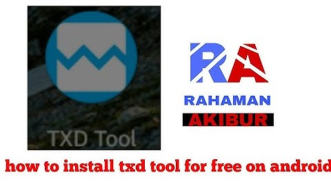 How to download txd tool for free on android