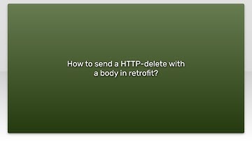 How to send a HTTP-delete with a body in retrofit?