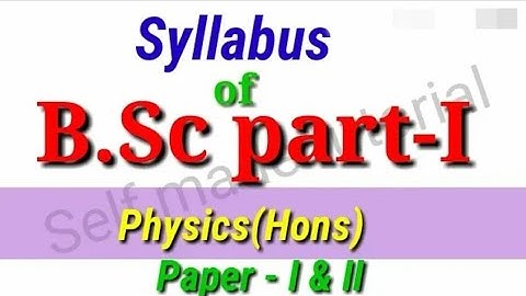 syllables Of B.Sc Part 1 physics honours  B.R.A.B.U university