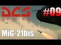 DCS: MiG-21bis - #09 - Waffensysteme: Luft-Luft [Deutsch|HD+] - Tutorial