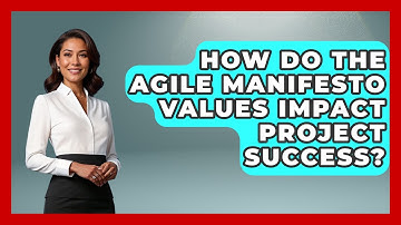 How Do The Agile Manifesto Values Impact Project Success? | The Project Manager Toolkit News