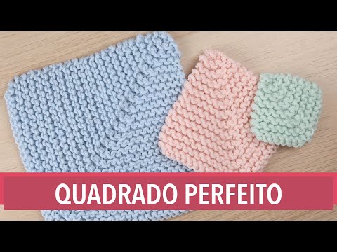 Vídeo: Como Tricotar Um Quadrado