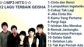 Mp3 Hits - 12 Lagu Terbaik Geisha