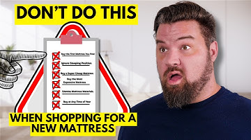 What NOT to Do When Buying a Mattress – Expert Tips!