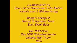 Bach Kantate BWV 40 Dazu ist erschienen der Sohn Gottes, Max Thurn 1955