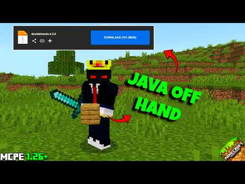 100% JAVA OFF HAND Mod For MCPE v1.26+ | The Best JAVA OFF HAND Addon