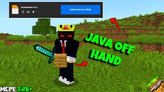 100% JAVA OFF HAND Mod For MCPE v1.26+ | The Best JAVA OFF HAND Addon