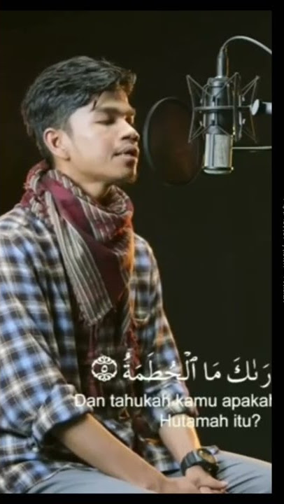 Muzammil Hasballah.Sura Al Humazah.