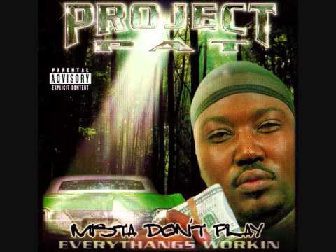Project Pat - We Ain't Scared Hoe