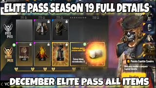 Free Fire Elite Pass Season 19 Full Details December Elite Pass All Items Youtube