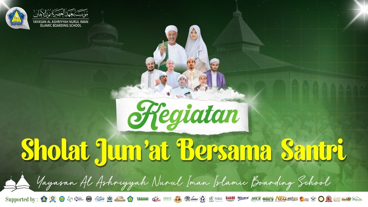 🔴[LIVE] Sholat Jum'at Bersama Santri Al Ashriyyah Nurul Iman di Masjid Toha