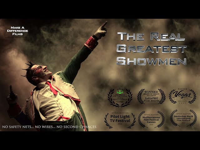 The Real Greatest Showmen Official Trailer
