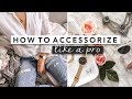 How to Wear Accessories Like a Pro | by Erin Elizabeth