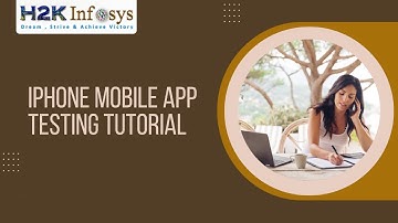Iphone Mobile App Testing Class Online Tutorial | Mobile App Training  H2k Infosys| Free Demo