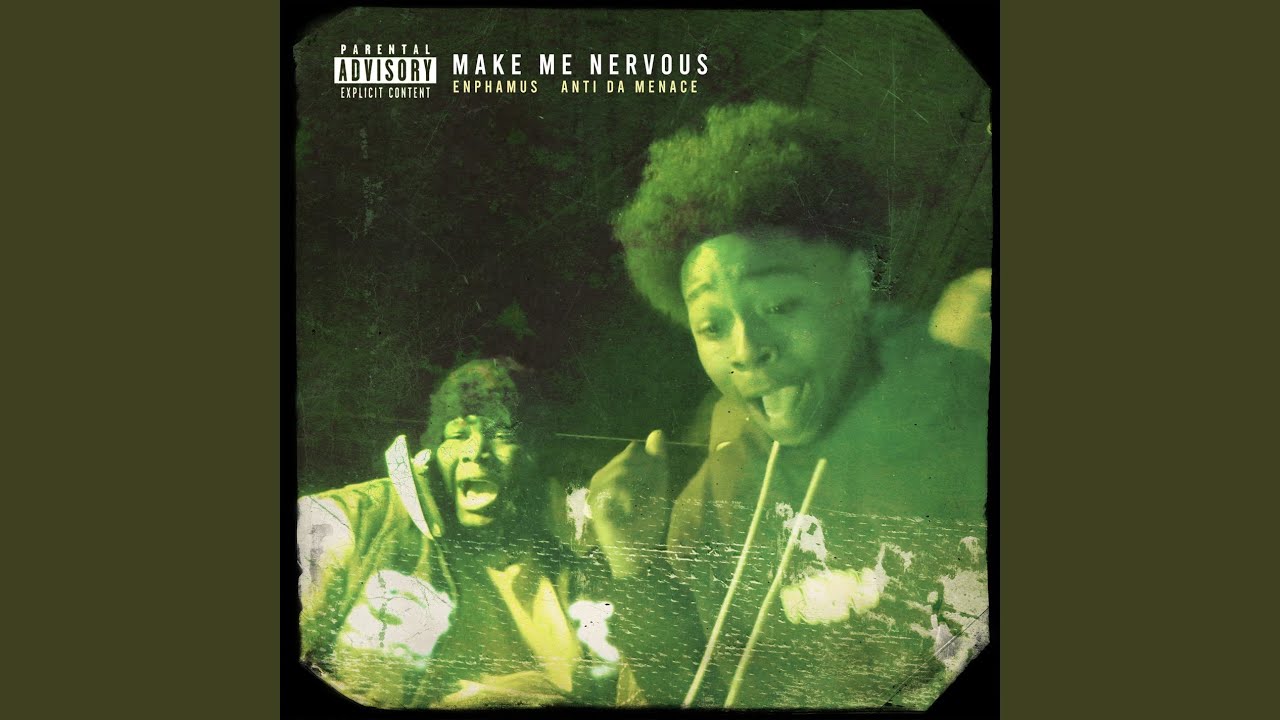Make Me Nervous - YouTube Music