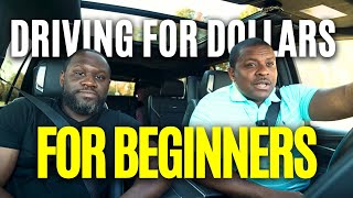 Driving for Dollars for Beginners