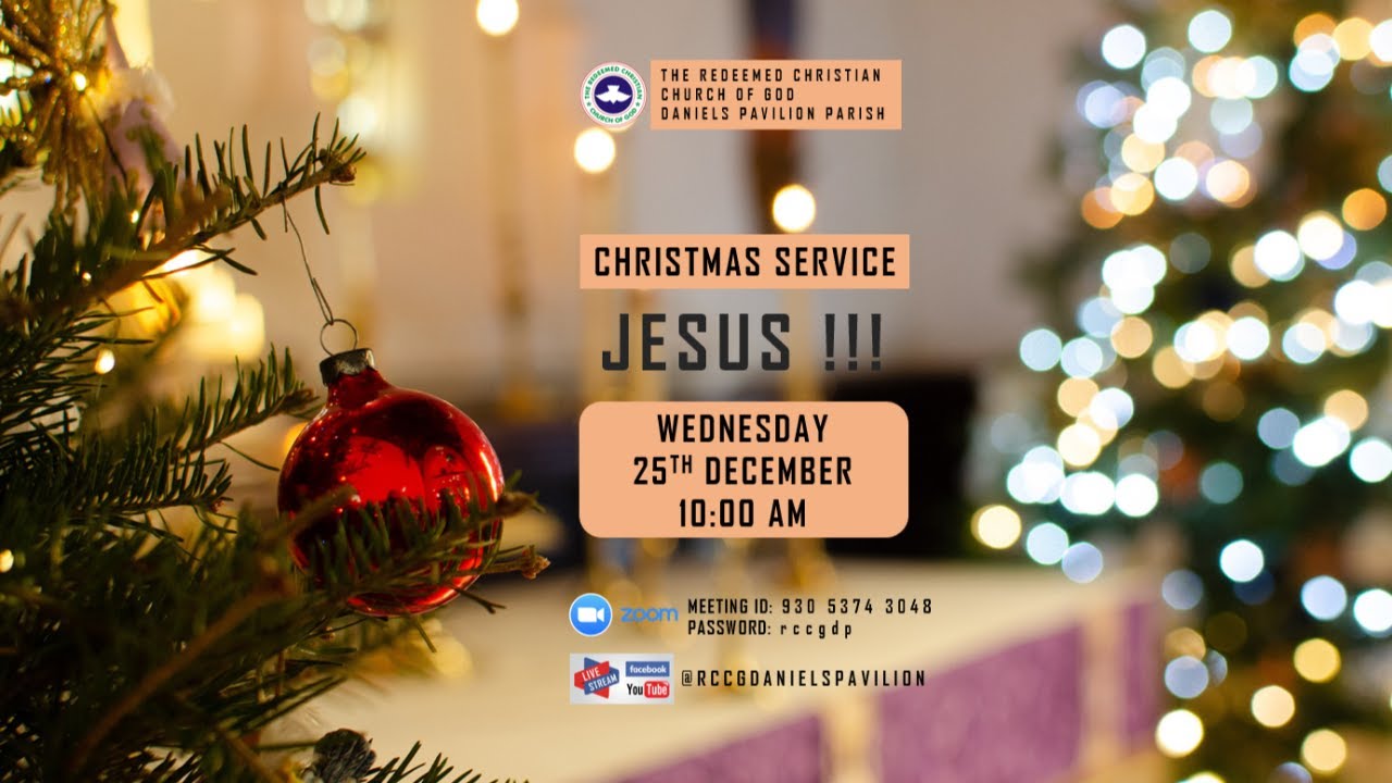 Christmas Service Program Rccg Christmas Service | JESUS | RCCG Daniels Pavilion | 25th Dec - YouTube