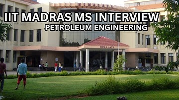 MS IIT MADRAS INTERVIEW | PETROLEUM ENGINEERING (OCEAN ENGINEERING| IIT MADRAS