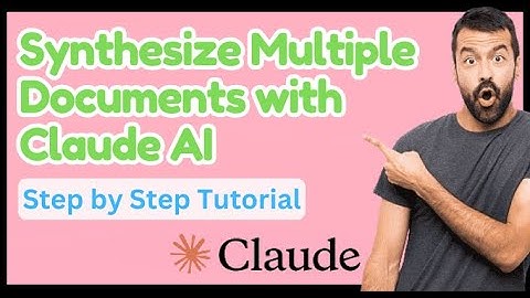 How to Synthesize Multiple Documents with Claude AI – Step by Step Guide