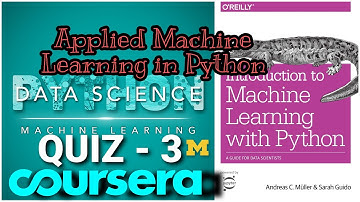 Applied Machine Learning in Python | Quiz 3 | Answer | Coursera | Michigan University