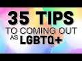 35 Tips To Coming Out as LGBTQ+