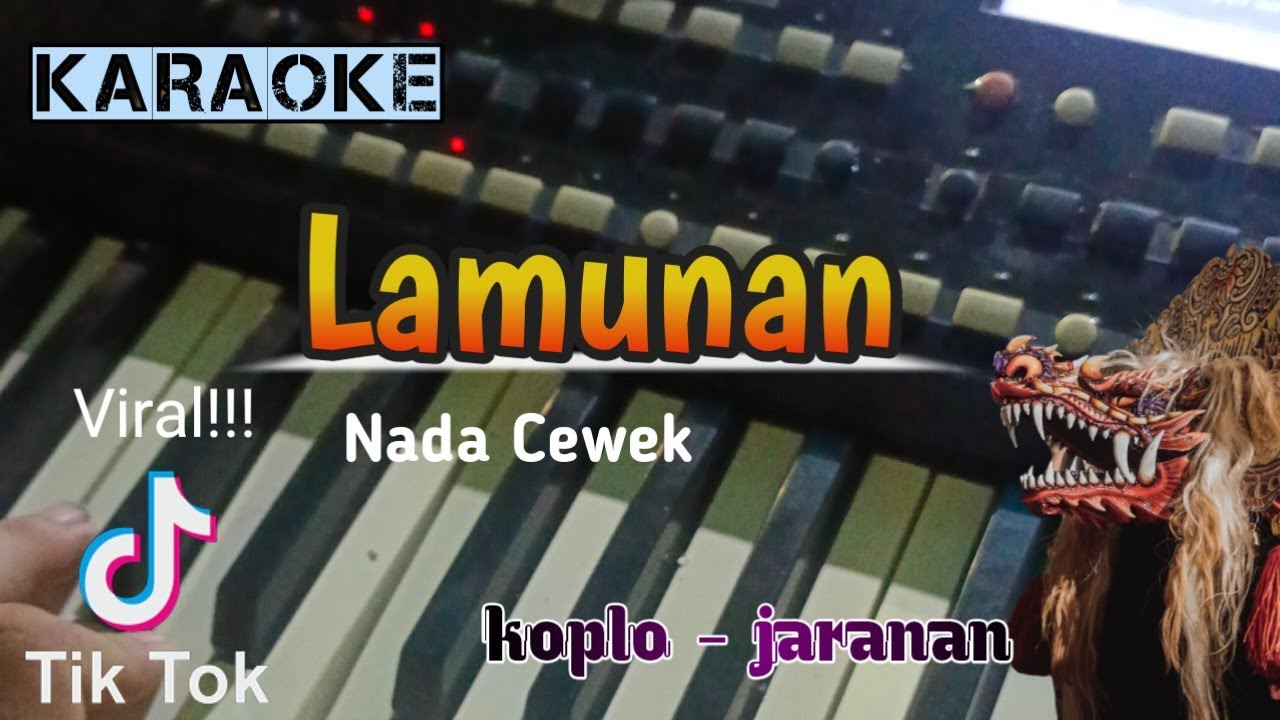 Lamunan ( Karaoke) versi koplo jaranan Nada Cewek