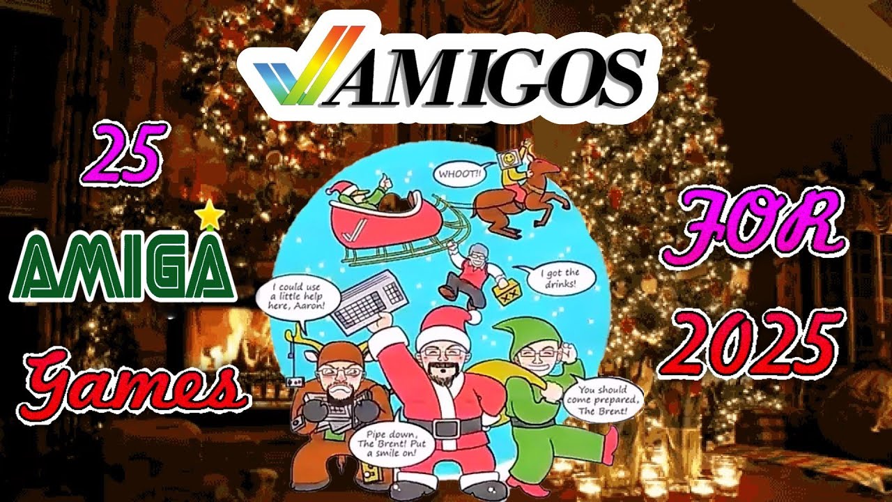 It's 25 Amiga Games for 2025!  Looking back at Amigos Everything Amiga Show Featured Games in 2025!