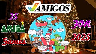 It's 25 Amiga Games for 2025!  Looking back at Amigos Everything Amiga Show Featured Games in 2025!