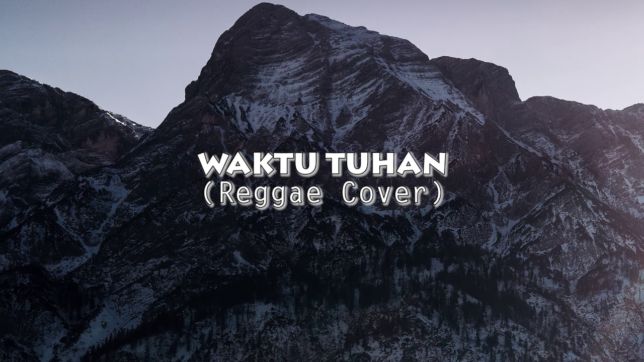 Waktu Tuhan (Reggae Cover) | Official Music Audio | DW - YouTube