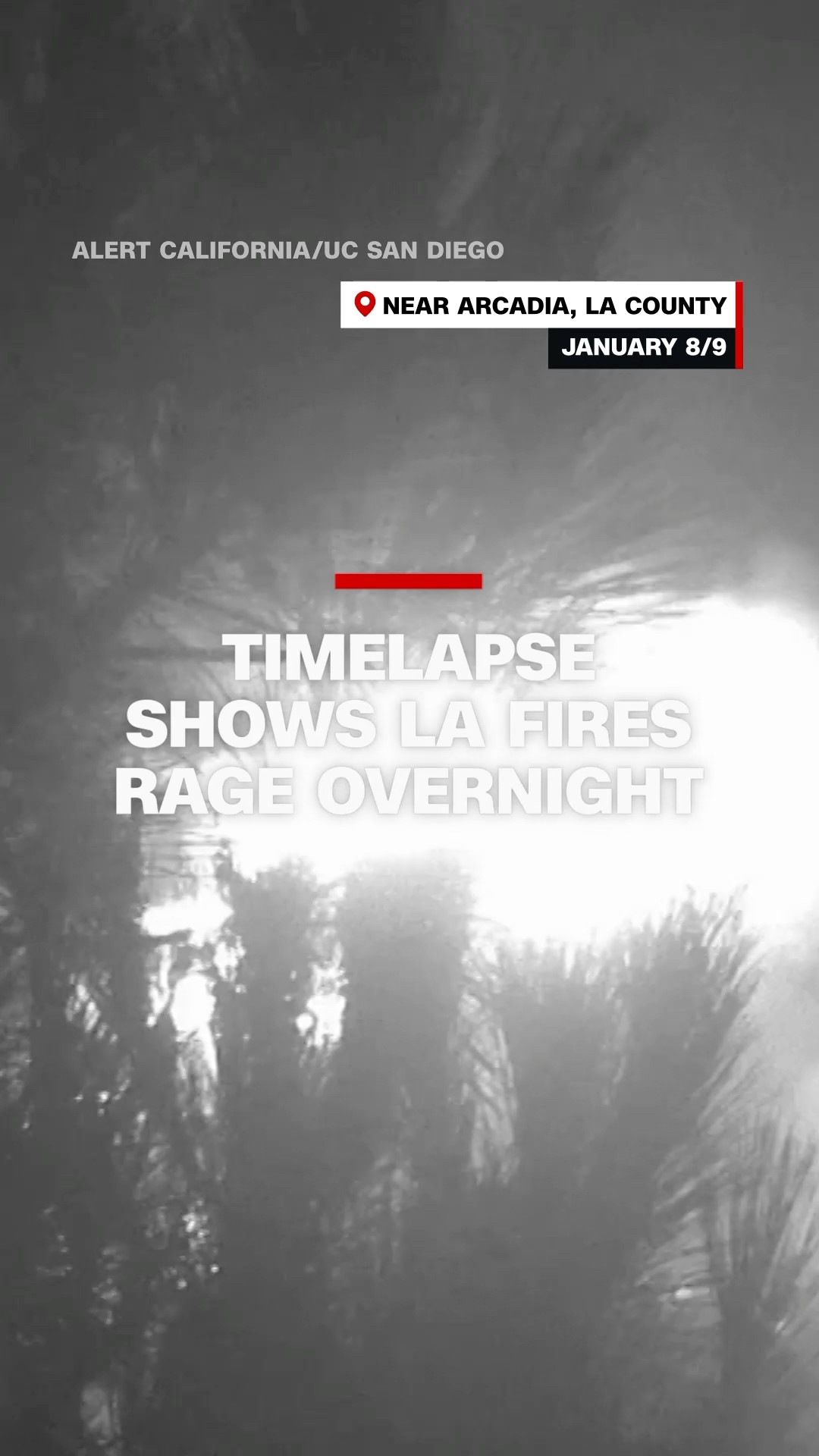 Timelapse shows LA fires rage overnight