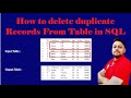 How to delete duplicate records from a table in SQL |  How to delete duplicate rows in SQL