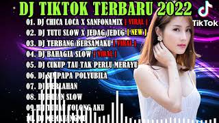 DJ CHICA LOCA X SAFONAMIX SLOW REMIX JEDAG JEDUG | REMIX VIRAL TIKTOK 2022 | DJ TIKTOK TERBARU 2022