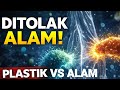 “Kenapa Alam Tidak Bisa Mengurai Plastik?" (Padahal Berasal Dari Alam) @flawlessxladerr