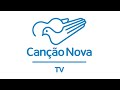 ACOMPANHE MISSA AO VIVO na Canção Nova