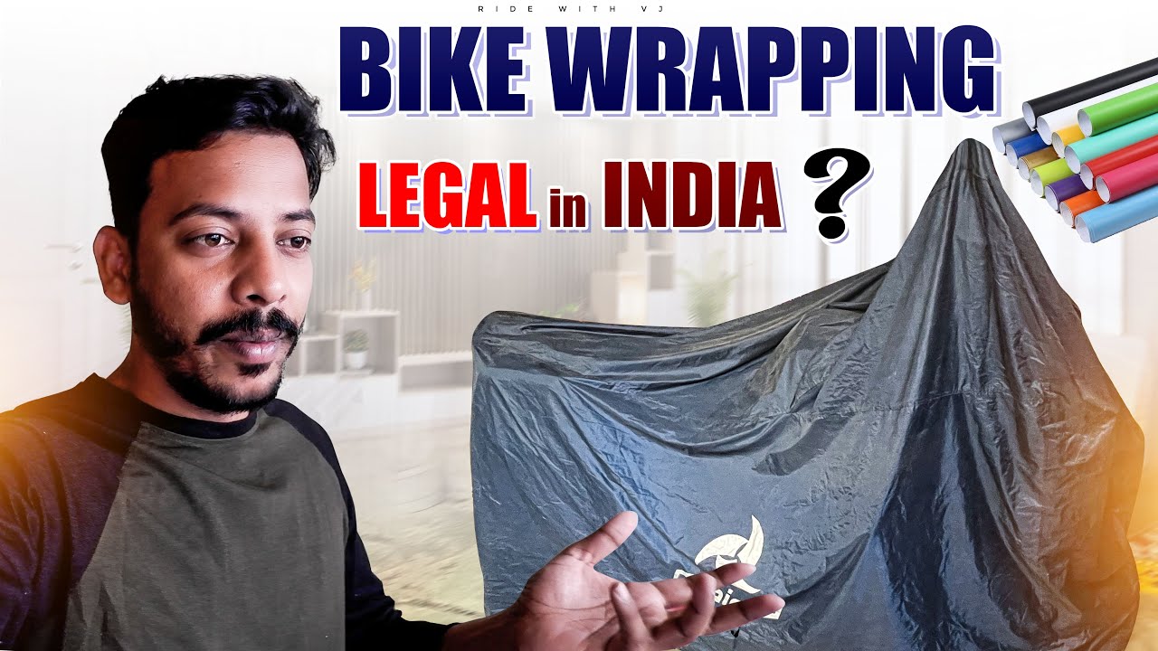 Bike wrapping legal in India? YouTube